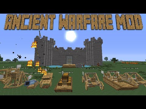 how to the ancient warfare mod guide